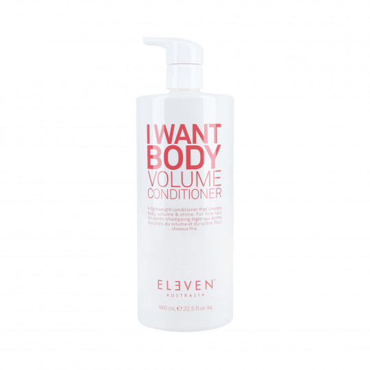 ELEVEN AUSTRALIA I WANT BODY VOLUME Volumerizációs hajkondicionáló 960ml