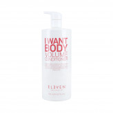 ELEVEN AUSTRALIA I WANT BODY VOLUME Après-shampooing avec volume 960ml
